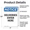 Signmission Deliveries Enter Here OSHA Notice Sign, Vinyl Decal, 7in W x 10in L, 2PK OS-2PACK-NS-D-710-V-10965 - alternate 2